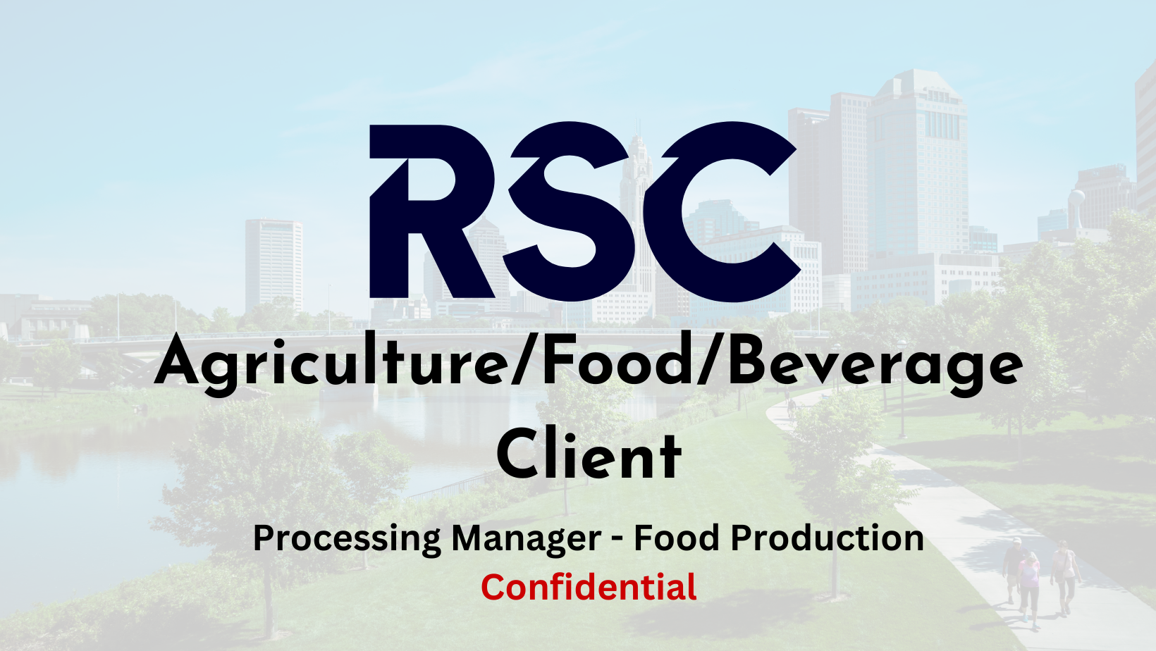 Confidential - Processing Manager - Food Production